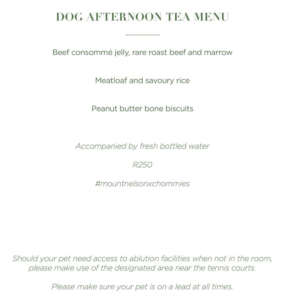 The Mount Nelson Dog Afternoon Tea Menu, R250 per dog
