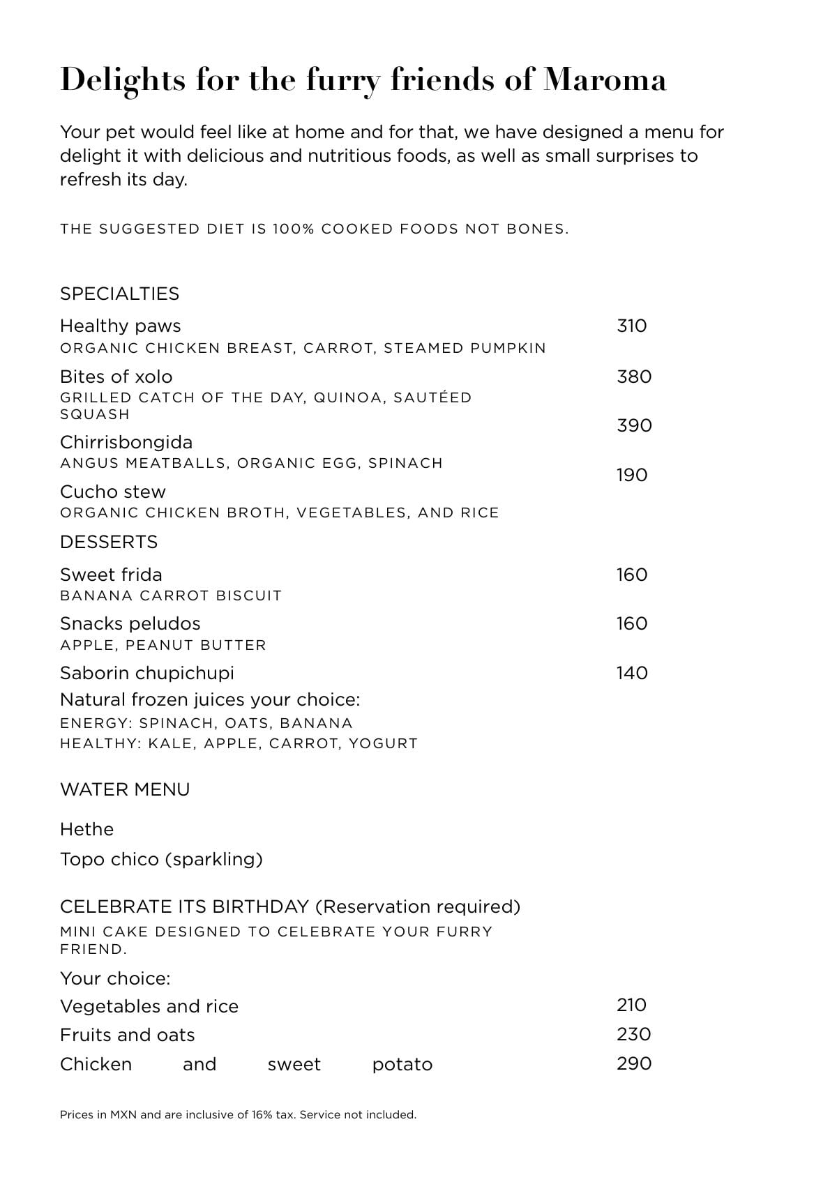 Maroma, A Belmond Hotel dog menu