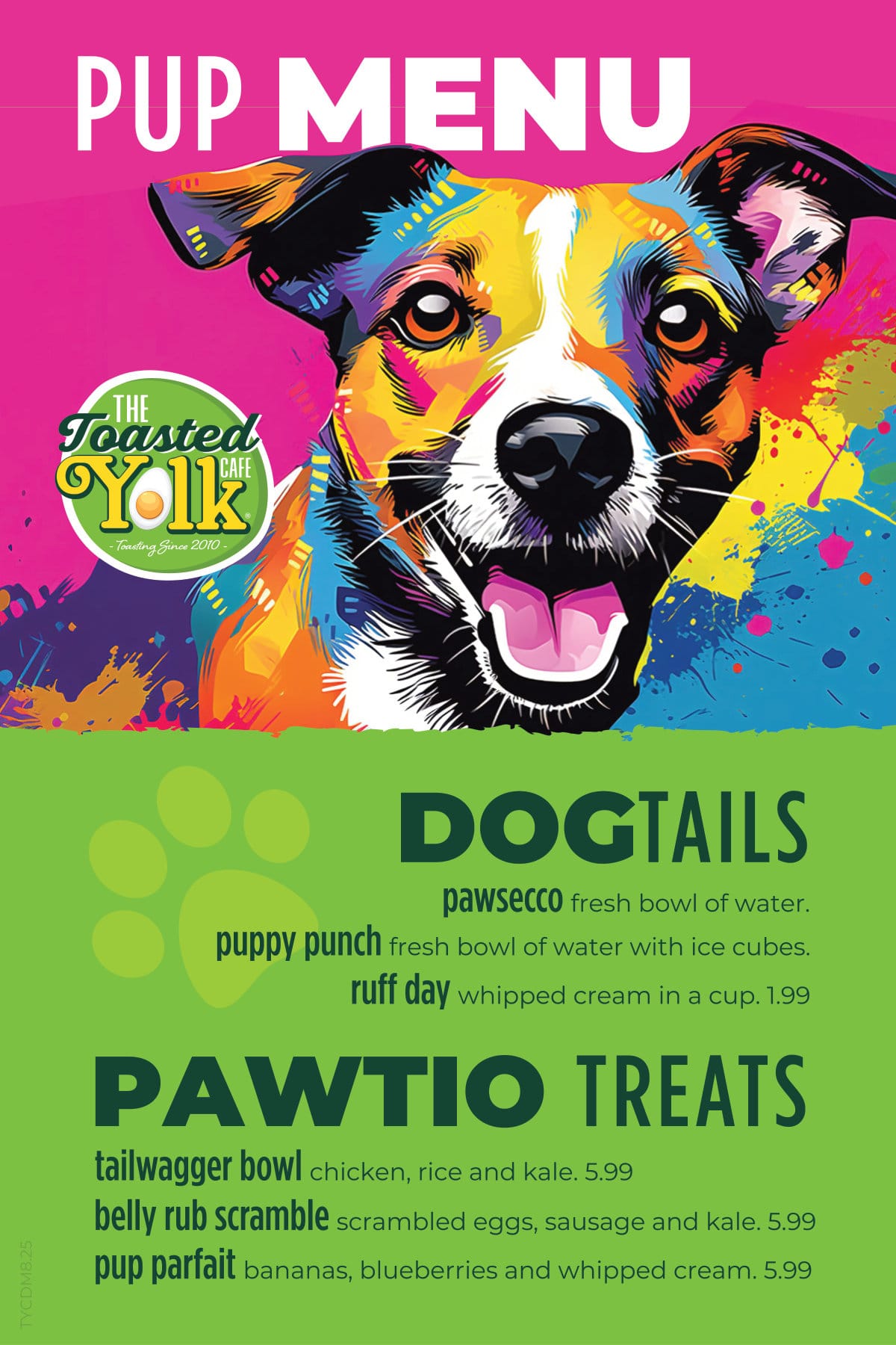 The Toasted Yolk Cafe dog menu